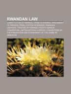 Rwandan law di Books Llc edito da Books LLC, Reference Series
