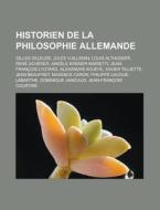 Historien De La Philosophie Allemande: G di Livres Groupe edito da Books LLC, Wiki Series