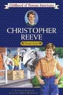 Christopher Reeve: Young Actor edito da Turtleback Books