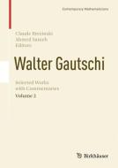 Walter Gautschi, Volume 2 edito da Springer New York