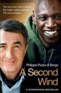 A Second Wind di Philippe Pozzo di Borgo edito da Simon & Schuster Ltd