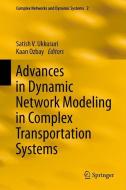 Advances in Dynamic Network Modeling in Complex Transportation Systems edito da Springer New York