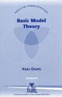 Basic Model Theory di Kees Doets edito da Centre For The Study Of Language & Information