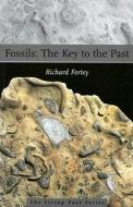 Fossils: Fossils di Richard Fortey, R. Fortey edito da Smithsonian Books (DC)