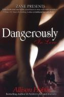 Dangerously in Love di Allison Hobbs edito da Strebor