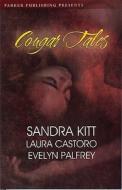 Cougar Tales di Evelyn Palfrey, Deirdre Savoy, Sandra Kitt edito da Parker Publishing LLC