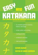 Easy and Fun Katakana di Kiyomi Ogawa edito da Stone Bridge Press