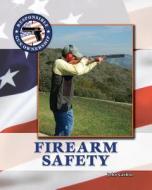 Firearm Safety di John Cashin edito da ELDORADO INK