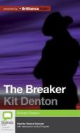 The Breaker di Kit Denton edito da Bolinda Audio