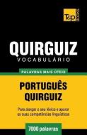 Vocabulário Português-Quirguiz - 7000 Palavras Mais Úteis di Andrey Taranov edito da T&P BOOKS PUB LTD