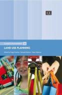 Land Use Planning di Hugo Priemus, Kenneth Button, Peter Nijkamp edito da Edward Elgar Publishing