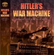 Hitler\'s War Machine di Michael Sharpe edito da Compendium Publishing