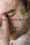 The Voice of Con di Ray Ruppert edito da Tex Ware
