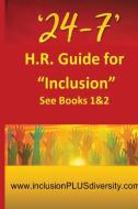 '24-7' H.R.Guide for "Inclusion" See Books 1&2 di Gordon Ralph edito da adventuretravelpress.com