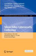 Silicon Valley Cybersecurity Conference edito da Springer Nature Switzerland