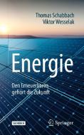 Energie di Thomas Schabbach, Viktor Wesselak edito da Springer-Verlag GmbH