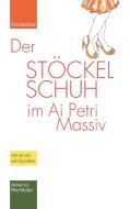 Der Stöckelschuh im Ai Petri Massiv di Ulrike Maria Hund edito da Books on Demand