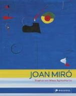 Joan Miro: Snail Woman Flower Star edito da Prestel