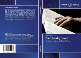 Das Predigtbuch di Robert Nowak edito da Fromm Verlag