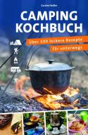 ADAC - Das Campingkochbuch di Karsten Bothe edito da Heel Verlag GmbH