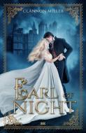 Earl of Night di Clannon Miller edito da Belle Epoque Verlag