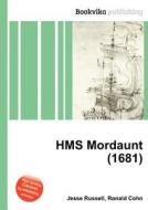 Hms Mordaunt (1681) edito da Book On Demand Ltd.