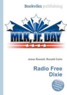 Radio Free Dixie edito da Book On Demand Ltd.