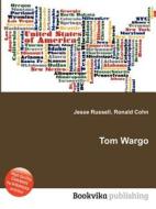 Tom Wargo edito da Book On Demand Ltd.