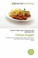 Chicken Nugget edito da Betascript Publishing