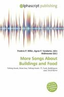 More Songs About Buildings And Food edito da Alphascript Publishing
