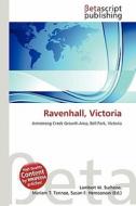 Ravenhall, Victoria edito da Betascript Publishing