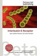 Interleukin-6 Receptor edito da Betascript Publishing