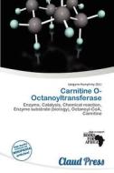 Carnitine O-octanoyltransferase edito da Claud Press