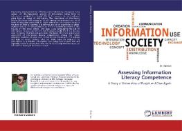 Assessing Information Literacy Competence di Sarman edito da LAP Lambert Academic Publishing