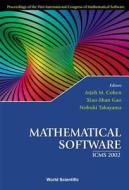 Mathematical Software - Proceedings Of The First International Congress Of Mathematical Software edito da World Scientific Publishing Co Pte Ltd