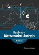 Handbook of Mathematical Analysis edito da LARSEN & KELLER EDUCATION