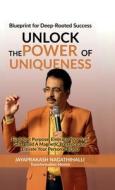 Unlock The Power of Uniqueness Unlock The Power of Uniqueness