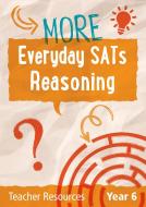 Year 6 More Everyday SATs Reasoning Questions with free download di Keen Kite Books edito da HarperCollins Publishers