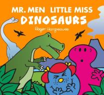Mr. Men Little Miss: Dinosaurs di Adam Hargreaves edito da HarperCollins Publishers
