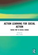 Action Learning For Social Action edito da Taylor & Francis Ltd