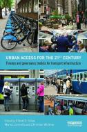 Urban Access for the 21st Century di Elliott D. Sclar edito da Routledge