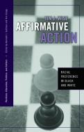 Affirmative Action di Tim J Wise edito da Routledge