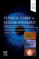 Clinical Cases in Ocular Oncology edito da Elsevier Science