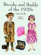 Brook And Buddy Of The 1920s Paper Doll di Gathings edito da Dover Publications Inc.