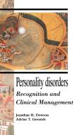 Personality Disorders di Jonathan H. Dowson, Dowson Jonathan H., Grounds Adrian T. edito da Cambridge University Press