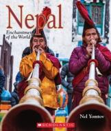 Nepal (Enchantment of the World) di Nel Yomtov edito da CHILDRENS PR