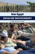 Into Egypt di Rosalind Brackenbury edito da Michael Walmer