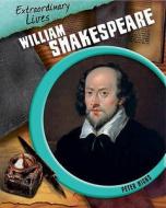 William Shakespeare di Peter Hicks edito da Hachette Children\'s Books
