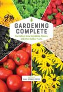 GARDENING COMPLETE di COOL SPRING PRESS ED edito da QUARTO PUBLISHING GROUP