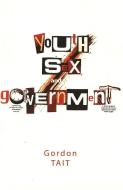 Youth, Sex, and Government di Gordon Tait edito da Lang, Peter